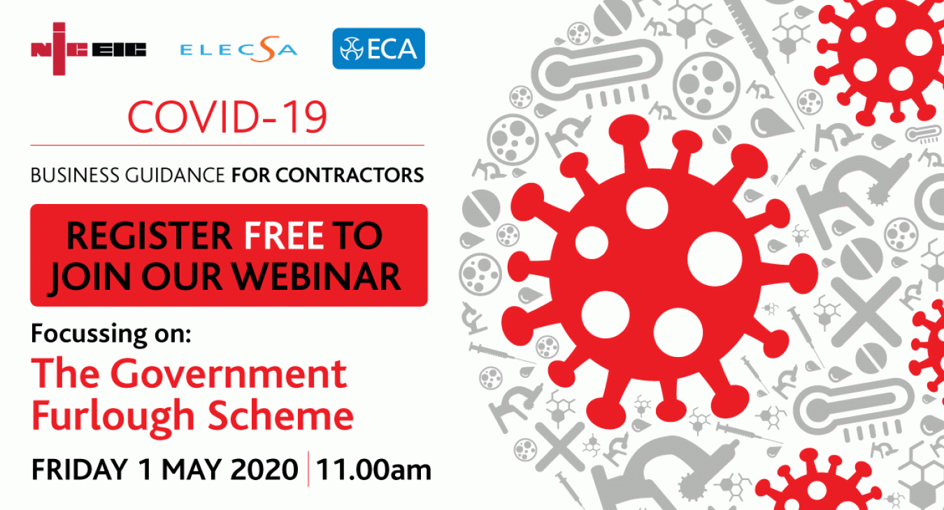 Niceic And Elecsa Partner With Eca To Deliver Free Industry Webinar On Furlough Scheme